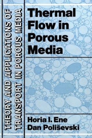 Thermal Flows in Porous Media