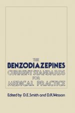 Benzodiazepines: Current Standards for Medical Practice