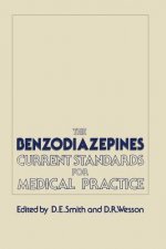 Benzodiazepines: Current Standards for Medical Practice