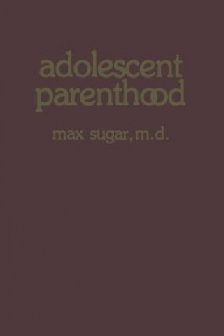 Adolescent Parenthood
