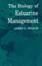 Biology of Estuarine Management