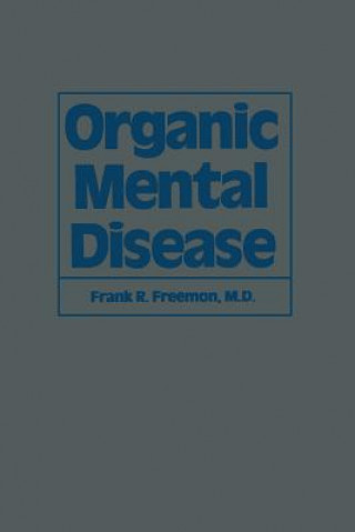 Organic Mental Disease