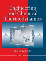 Engineering and Chemical Thermodynamics, 2e (WSE)