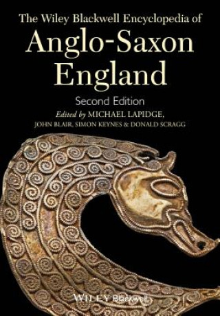 Wiley Blackwell Encyclopedia of Anglo-Saxon England