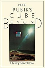 Inside Rubik's Cube and Beyond