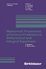 Numerical Treatment of Inverse Problems in Differential and Integral Equations