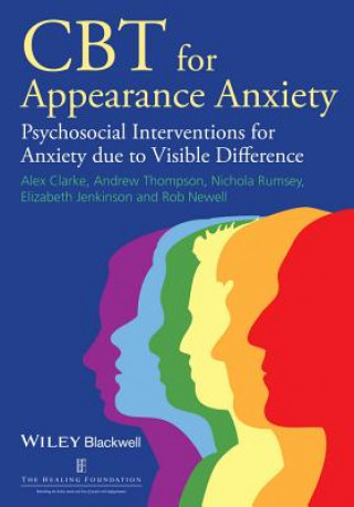 CBT for Appearance Anxiety - Psychosocial Interventions for Anxiety due to Visible Difference