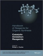 Handbook of Reagents for Organic Synthesis - Catalytic Oxidation Reagents
