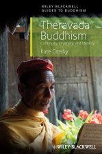 Theravada Buddhism - Continuity, Diversity, and Identity