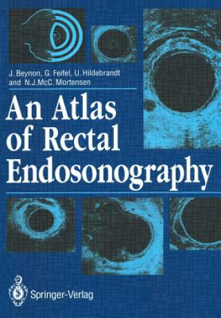 Atlas of Rectal Endosonography