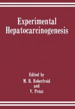 Experimental Hepatocarcinogenesis