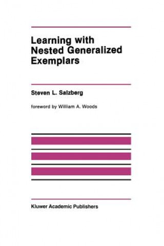 Learning with Nested Generalized Exemplars