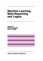 Machine Learning, Meta-Reasoning and Logics
