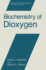 Biochemistry of Dioxygen