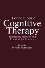 Foundations of Cognitive Therapy