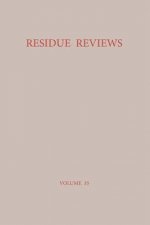 Residue Reviews / Ruckstands-Berichte