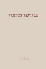 Residue Reviews / Ruckstands-Berichte