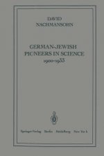 German-Jewish Pioneers in Science 1900-1933
