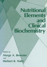 Nutritional Elements and Clinical Biochemistry