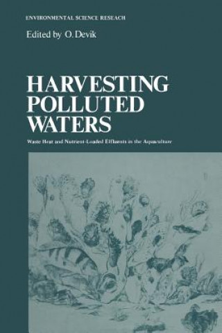 Harvesting Polluted Waters