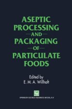 Aseptic Processing and Packaging of Particulate Foods