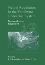 Neural Regulation in the Vertebrate Endocrine System