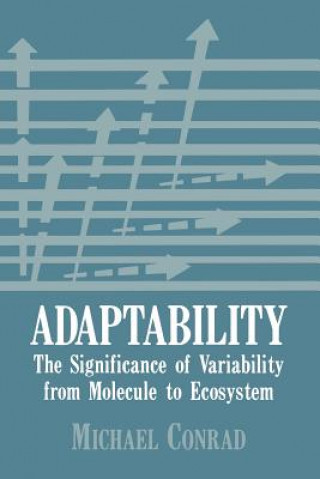 Adaptability