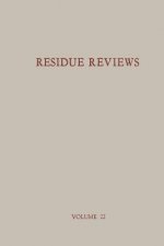 Residue Reviews / Ruckstands-Berichte
