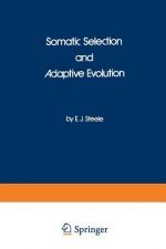 Somatic Selection and Adaptive Evolution