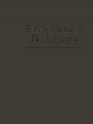 Finite Element Bibliography