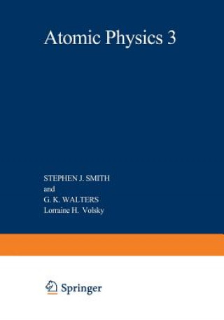 Atomic Physics 3