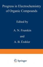 Progress in Electrochemistry of Organic Compounds 1