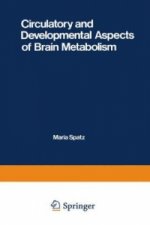 Circulatory and Developmental Aspects of Brain Metabolism