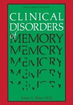 Clinical Disorders of Memory