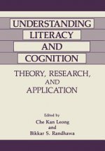 Understanding Literacy and Cognition