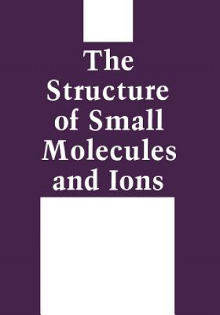 Structure of Small Molecules and Ions