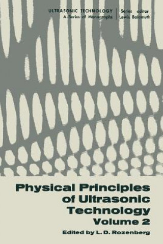 Physical Principles of Ultrasonic Technology