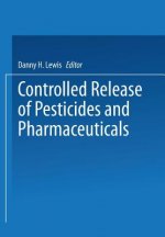 Controlled Release of Pesticides and Pharmaceuticals