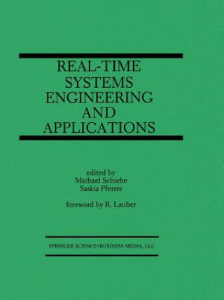 Real-Time Systems Engineering and Applications