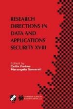 Research Directions in Data and Applications Security XVIII