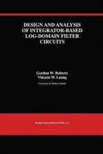 Design and Analysis of Integrator-Based Log-Domain Filter Circuits