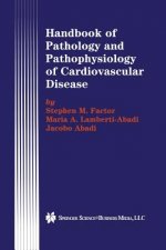 Handbook of Pathology and Pathophysiology of Cardiovascular Disease