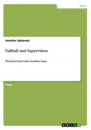 Fussball und Supervision