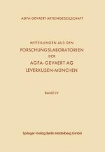 Mitteilungen Aus Den Forschungslaboratorien Der Agfa-Gevaert Ag, Leverkusen-Munchen