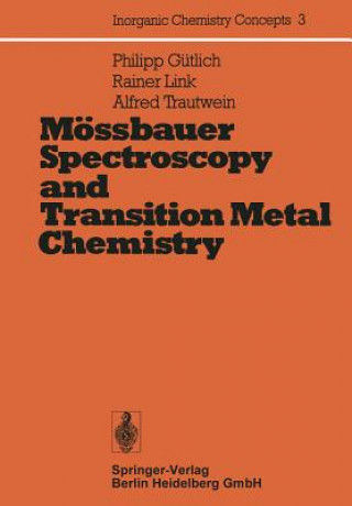 Moessbauer Spectroscopy and Transition Metal Chemistry