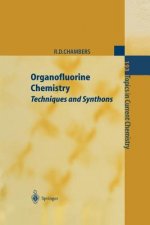 Organofluorine Chemistry