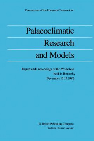 Palaeoclimatic Research and Models