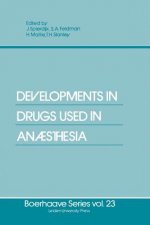 Developments in Drugs Used in Anaesthesia