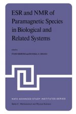ESR and NMR of Paramagnetic Species in Biological and Related Systems