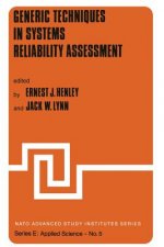 Generic Techniques in Systems Reliability Assessment